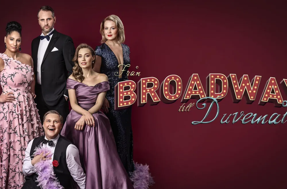 Från Broadway till Duvemåla