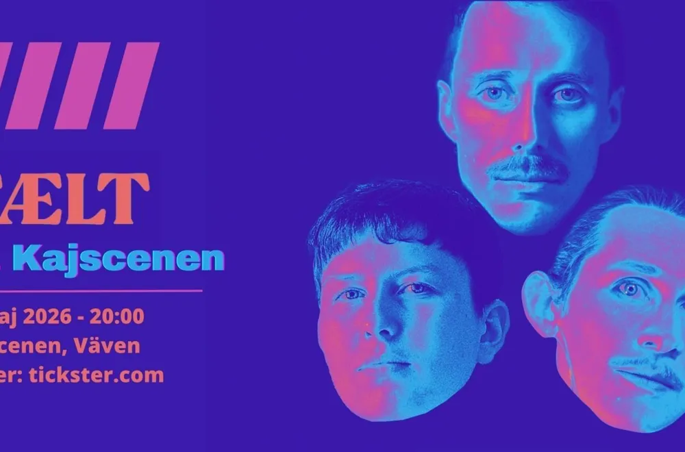 FÆLT – live at Kajscenen