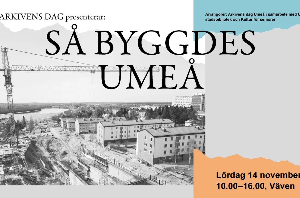 How Umeå Was Built